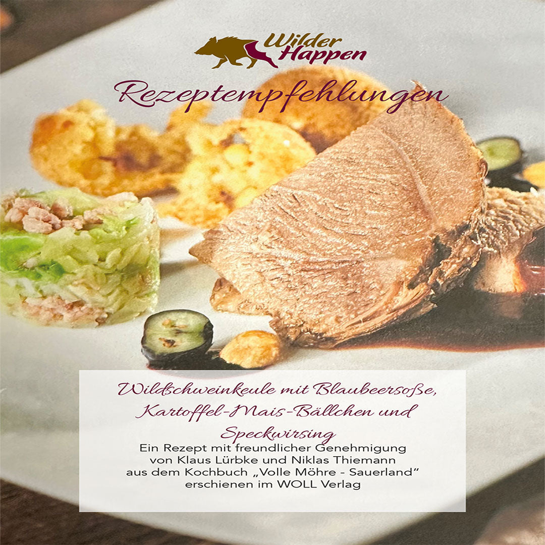 Wildschweinkeule mit Blaubeersoße, Kartoffel-Mais-Bällchen und Speckwirsing